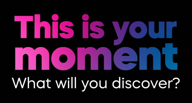 This is your moment - what will you discover - PacBio 台灣代理伯森生技