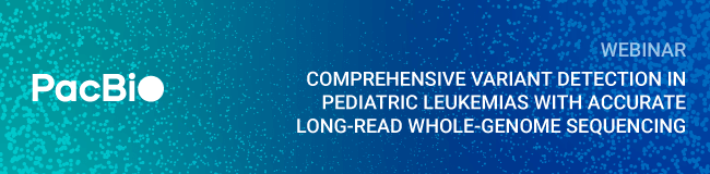 【PacBio 線上講座】Comprehensive variant detection in pediatric leukemias with accurate long-read whole-genome and transcriptome sequencing